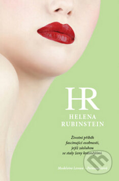 Kniha: Helena Rubinstein (Madeleine Leveau-Fernandezová). Garamond, 2010 Kniha: Helena Rubinstein (Madeleine Leveau-Fernandezová). Garamond, 2010