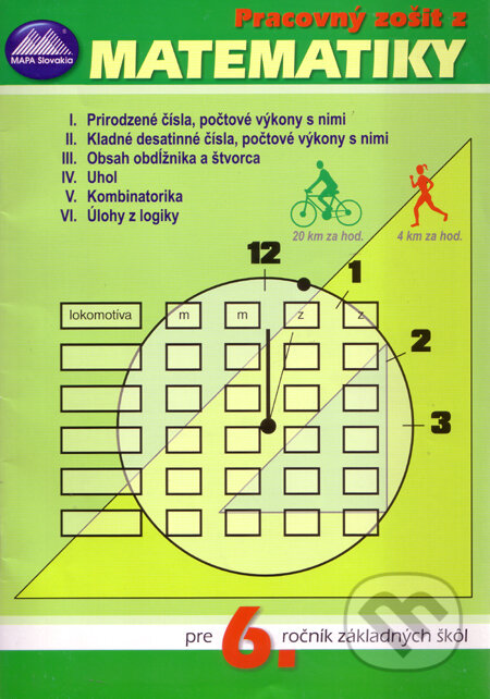 Pracovný zošit z matematiky pre 6. ročník základných škôl, Mapa Slovakia, 2009