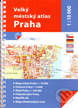 Velký městský atlas Praha 1:10 000, VKÚ Harmanec, 2010