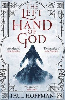 Kniha: The Left Hand of God (Paul Hoffman). Penguin Books, 2010 Kniha: The Left Hand of God (Paul Hoffman). Penguin Books, 2010