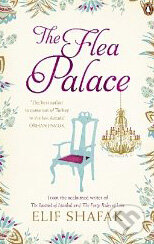 Kniha: The Flea Palace (Elif Shafak). Penguin Books, 2010 Kniha: The Flea Palace (Elif Shafak). Penguin Books, 2010