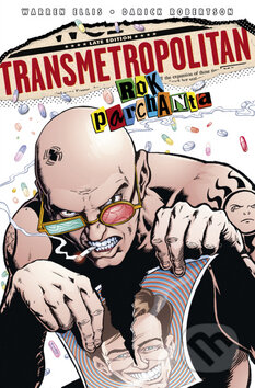 Kniha: Transmetropolitan 3 (Darick Robertson a Warren Ellis). BB/art, 2010 Kniha: Transmetropolitan 3 (Darick Robertson a Warren Ellis). BB/art, 2010