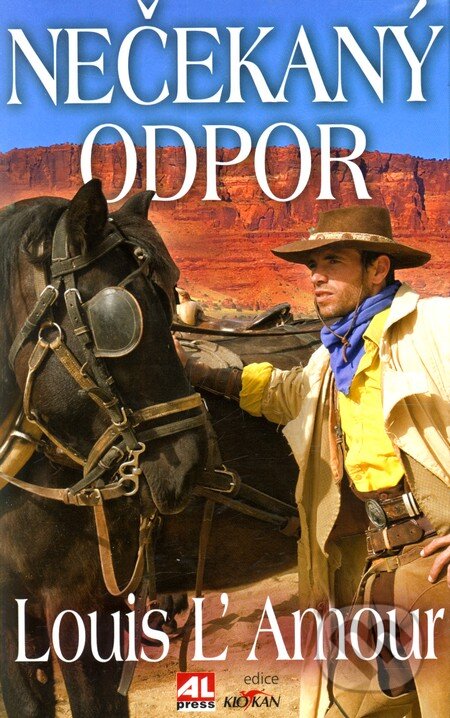 Kniha: Nečekaný odpor (Louis L' Amour). Alpress, 2010 Kniha: Nečekaný odpor (Louis L' Amour). Alpress, 2010