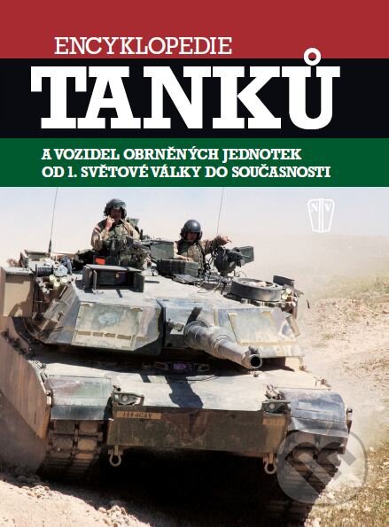 Kniha: Encyklopedie tanků a vozidel obrněných jednotek od 1. světové války do současnosti (Naše vojsko CZ). Naše vojsko CZ, 2010 Kniha: Encyklopedie tanků a vozidel obrněných jednotek od 1. světové války do současnosti (Naše vojsko CZ). Naše vojsko CZ, 2010