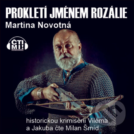 Audiokniha: Prokletí jménem Rozálie (Martina Novotná). Čti mi!, 2021 Audiokniha: Prokletí jménem Rozálie (Martina Novotná). Čti mi!, 2021