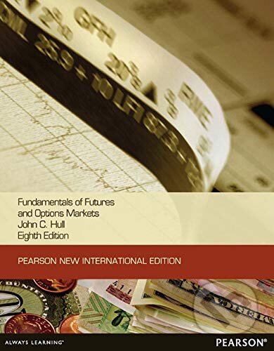 Kniha: Fundamentals of Futures and Options Markets (John C. Hull). Pearson, 2013 Kniha: Fundamentals of Futures and Options Markets (John C. Hull). Pearson, 2013