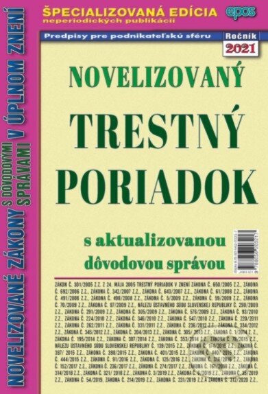 Kniha: Novelizovaný trestný poriadok 2021 (Epos). Epos, 2021 Kniha: Novelizovaný trestný poriadok 2021 (Epos). Epos, 2021
