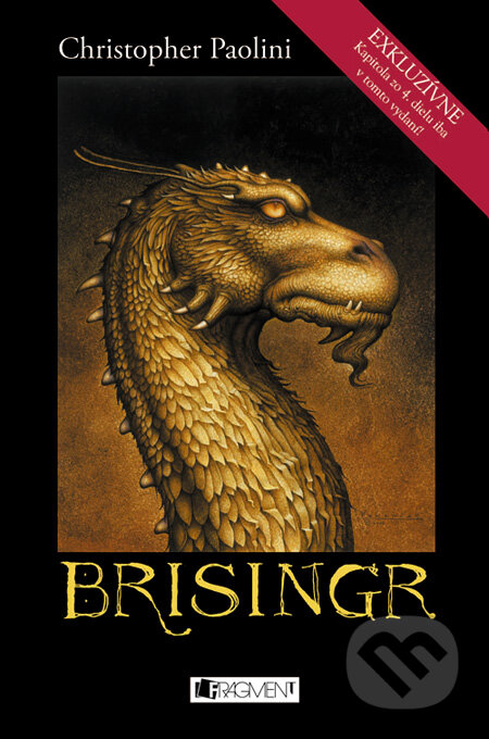 Kniha: Brisingr (mäkká väzba) (Christopher Paolini). Fragment, 2010 Kniha: Brisingr (mäkká väzba) (Christopher Paolini). Fragment, 2010