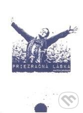 Kniha: Priezračná láska (Martina Jakubová). Vydavateľstvo Michala Vaška, 2010 Kniha: Priezračná láska (Martina Jakubová). Vydavateľstvo Michala Vaška, 2010