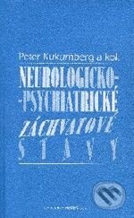 Kniha: Neurologicko-psychiatrické záchvatové stavy (Peter Kukumberg a kolektiv). Herba, 2003 Kniha: Neurologicko-psychiatrické záchvatové stavy (Peter Kukumberg a kolektiv). Herba, 2003