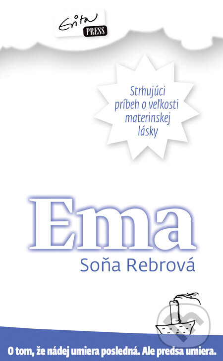 Kniha: Ema (Soňa Rebrová). Evitapress, 2010 Kniha: Ema (Soňa Rebrová). Evitapress, 2010