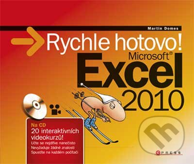 Kniha: Microsoft Excel 2010 (Martin Domes). Computer Press, 2010 Kniha: Microsoft Excel 2010 (Martin Domes). Computer Press, 2010