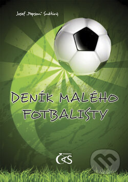 Kniha: Deník malého fotbalisty (Josef Pepson Snětivý). Čas, 2010 Kniha: Deník malého fotbalisty (Josef Pepson Snětivý). Čas, 2010