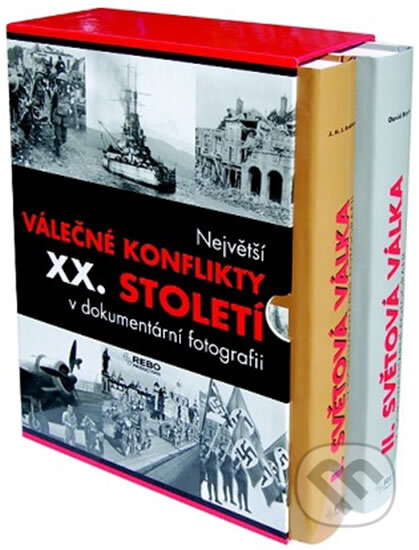Největší válečné konflikty XX. století v dokumentární fotografii (2 knihy) (Rebo). Rebo, 2010 Největší válečné konflikty XX. století v dokumentární fotografii (2 knihy) (Rebo). Rebo, 2010