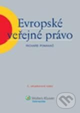 Kniha: Evropské veřejné právo (Richard Pomahač). Wolters Kluwer ČR, 2010 Kniha: Evropské veřejné právo (Richard Pomahač). Wolters Kluwer ČR, 2010