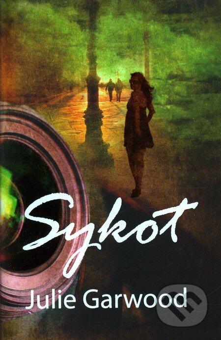 Kniha: Sykot (Julie Garwood). OLDAG, 2010 Kniha: Sykot (Julie Garwood). OLDAG, 2010
