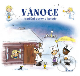 Kniha: Vánoce - Tradiční zvyky a koledy (Petr Šulc). Pierot, 2010 Kniha: Vánoce - Tradiční zvyky a koledy (Petr Šulc). Pierot, 2010