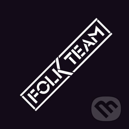 Hudobné CD: Folk Team: Krabice plná Folk Teamu (Hudobné albumy). Hudobné albumy, 2021 Hudobné CD: Folk Team: Krabice plná Folk Teamu (Hudobné albumy). Hudobné albumy, 2021