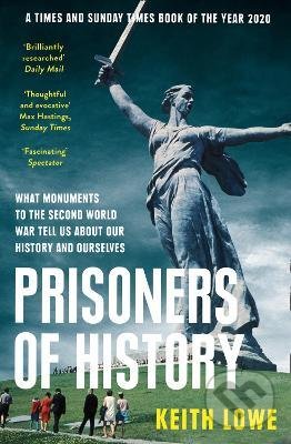 Prisoners of History - Keith Lowe, HarperCollins, 2021