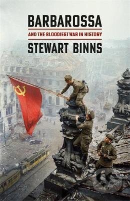 Kniha: Barbarossa (Stewart Binns). Headline Book, 2021 Kniha: Barbarossa (Stewart Binns). Headline Book, 2021