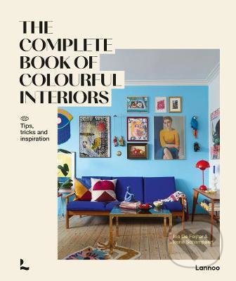 Kniha: The Complete Book of Colourful Interiors (Iris de Feijter a Irene Schampaert). Lannoo, 2021 Kniha: The Complete Book of Colourful Interiors (Iris de Feijter a Irene Schampaert). Lannoo, 2021
