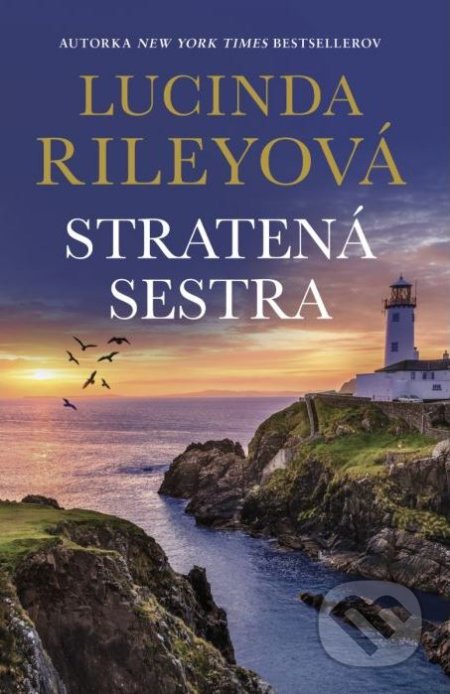Kniha: Stratená sestra (Lucinda Riley). Tatran, 2021 Kniha: Stratená sestra (Lucinda Riley). Tatran, 2021