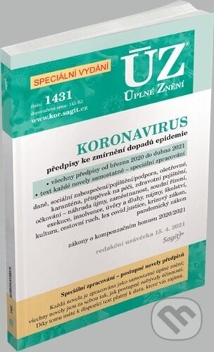 Kniha: Úplné Znění - 1431 Koronavirus - speciální vydání (Sagit). Sagit, 2021 Kniha: Úplné Znění - 1431 Koronavirus - speciální vydání (Sagit). Sagit, 2021