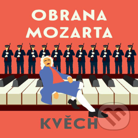 Audiokniha: Obrana Mozarta (Otomar Kvěch). Tympanum, 2021 Audiokniha: Obrana Mozarta (Otomar Kvěch). Tympanum, 2021