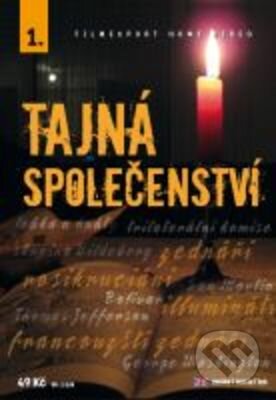 Film: Tajná společenství 1: Ilumináti, Zednářství (Rodrigo H. Vila) (DVD). Filmexport Home Video, 2007 Film: Tajná společenství 1: Ilumináti, Zednářství (Rodrigo H. Vila) (DVD). Filmexport Home Video, 2007