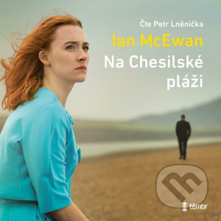 Audiokniha: Na Chesilské pláži (Ian McEwan). Témbr, 2021 Audiokniha: Na Chesilské pláži (Ian McEwan). Témbr, 2021