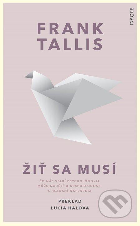E-kniha: Žiť sa musí (Frank Tallis). Inaque, 2021 E-kniha: Žiť sa musí (Frank Tallis). Inaque, 2021