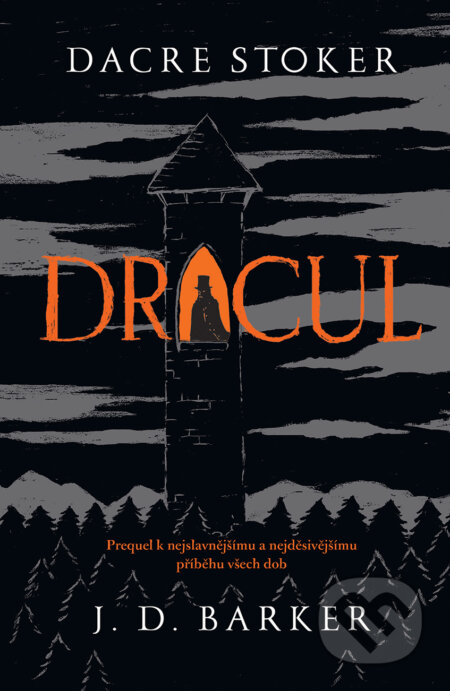E-kniha: Dracul (Dacre Stoker a J.D. Barker). Fobos, 2020 E-kniha: Dracul (Dacre Stoker a J.D. Barker). Fobos, 2020
