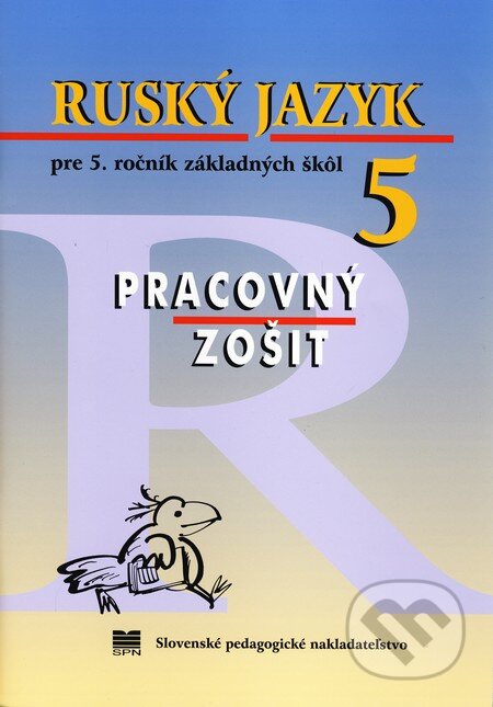 Kniha: Ruský jazyk pre 5. ročník základných škôl - Pracovný zošit (Elena Kováčková a Vlantína Glendová). Slovenské pedagogické nakladateľstvo - Mladé letá, 2010 Kniha: Ruský jazyk pre 5. ročník základných škôl - Pracovný zošit (Elena Kováčková a Vlantína Glendová). Slovenské pedagogické nakladateľstvo - Mladé letá, 2010