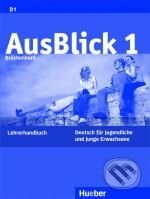 AusBlick 1 - Lehrerhandbuch, Max Hueber Verlag