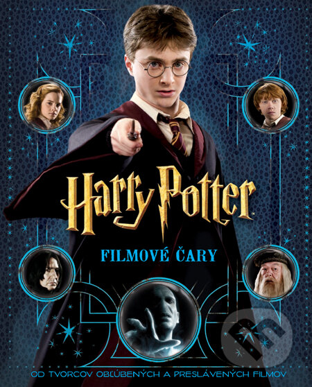 Kniha: Harry Potter: Filmové čary (Brian Sibley). Slovart, 2010 Kniha: Harry Potter: Filmové čary (Brian Sibley). Slovart, 2010