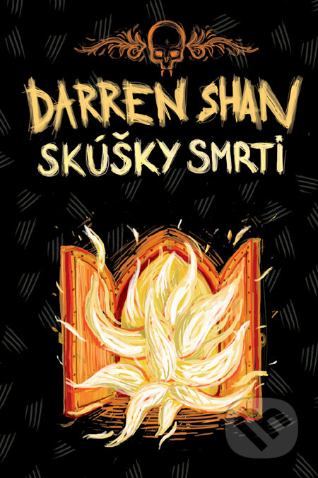 Kniha: Skúšky smrti - Sága Darrena Shana 5 (Darren Shan). Slovart, 2011 Kniha: Skúšky smrti - Sága Darrena Shana 5 (Darren Shan). Slovart, 2011