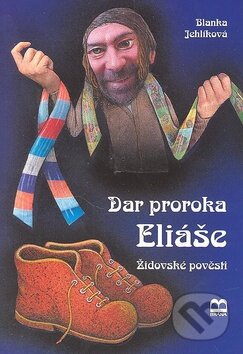 Kniha: Dar proroka Eliáše (Blanka Jehlíková). Brána, 2010 Kniha: Dar proroka Eliáše (Blanka Jehlíková). Brána, 2010