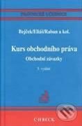 Kniha: Kurs obchodního práva - Obchodní závazky (Josef Bejček a kolektiv). C. H. Beck, 2010 Kniha: Kurs obchodního práva - Obchodní závazky (Josef Bejček a kolektiv). C. H. Beck, 2010