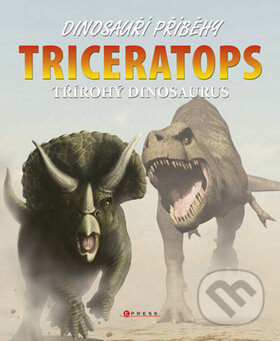 Kniha: Triceratops (Rob Shone). Computer Press, 2010 Kniha: Triceratops (Rob Shone). Computer Press, 2010