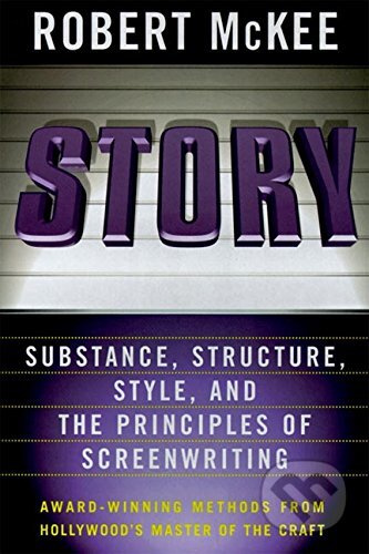 Kniha: Story (Robert Mckee). HarperCollins, 2011 Kniha: Story (Robert Mckee). HarperCollins, 2011