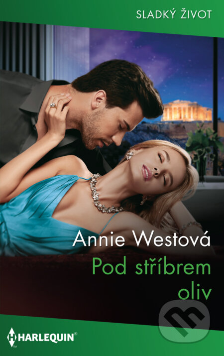 E-kniha: Pod stříbrem oliv (Annie West). HarperCollins, 2021 E-kniha: Pod stříbrem oliv (Annie West). HarperCollins, 2021