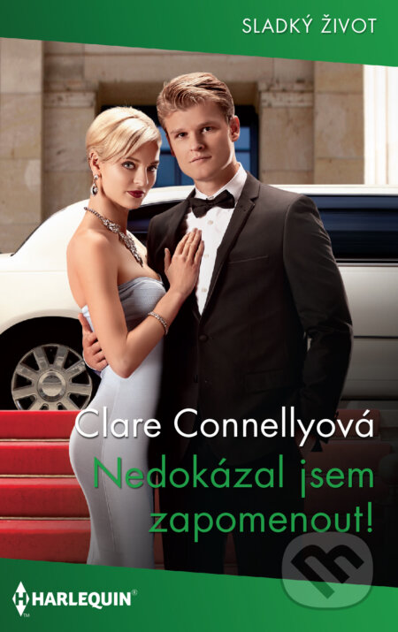 E-kniha: Nedokázal jsem zapomenout! (Clare Connelly). HarperCollins, 2021 E-kniha: Nedokázal jsem zapomenout! (Clare Connelly). HarperCollins, 2021
