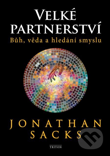 E-kniha: Velké partnerství (Jonathan Sacks). Triton E-kniha: Velké partnerství (Jonathan Sacks). Triton