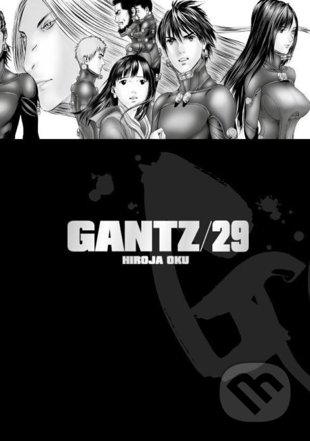 Gantz 29 - Hiroja Oku, Crew, 2021