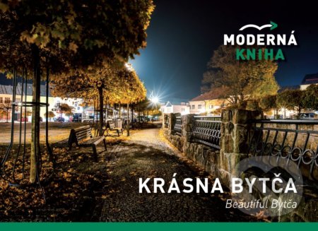 Kniha: Krásna Bytča (Adriana Brziaková). ELCAT, 2021 Kniha: Krásna Bytča (Adriana Brziaková). ELCAT, 2021