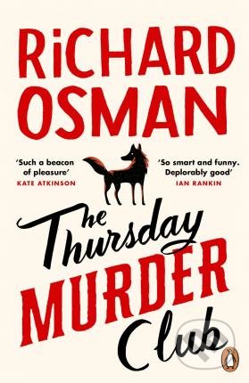 Kniha: The Thursday Murder Club (Richard Osman). Penguin Books, 2021 Kniha: The Thursday Murder Club (Richard Osman). Penguin Books, 2021