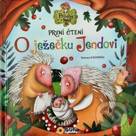 Kniha: O Ježečku Jendovi (SUN). SUN, 2021 Kniha: O Ježečku Jendovi (SUN). SUN, 2021