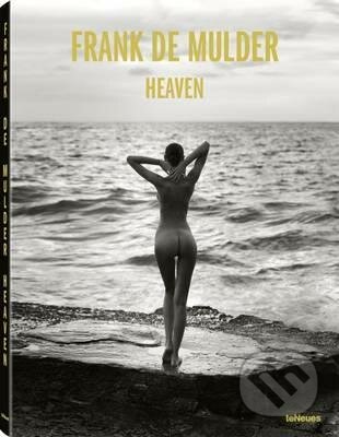 Heaven - Frank de Mulder, Te Neues, 2015