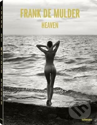 Kniha: Heaven (Frank de Mulder). Te Neues, 2015 Kniha: Heaven (Frank de Mulder). Te Neues, 2015