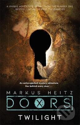 Kniha: Doors: Twilight (Markus Heitz). Jo Fletcher Books, 2021 Kniha: Doors: Twilight (Markus Heitz). Jo Fletcher Books, 2021